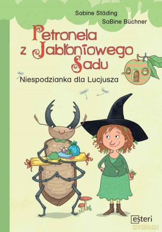 Niespodzianka dla Lucjusza Petronela z Jabłoniowego Sadu - Sabine Stading [KSIĄŻKA]