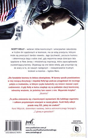 Nieziemskie wyzwanie. Rok w kosmosie. Życie pełne odkryć - Scott Kelly [KSIĄŻKA]