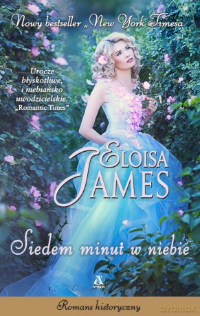 Siedem minut w niebie - Eloisa James [KSIĄŻKA]