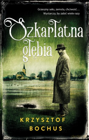 Szkarłatna głębia - Krzysztof Bochus [KSIĄŻKA]