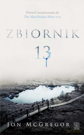 Zbiornik 13 - Jon Mc Gregor [KSIĄŻKA]