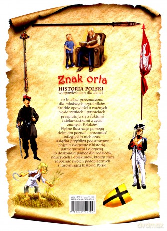 Znak Orła. Historia Polski w opowieściach dla dzieci - Dorota Skwark [KSIĄŻKA]