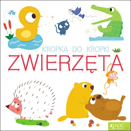 Zwierzęta. Kropka do kropki [KSIĄŻKA]