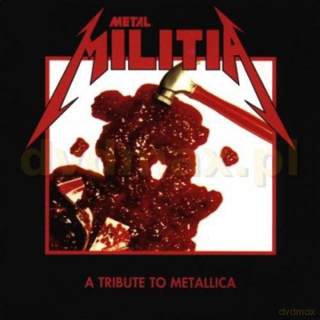 Metal Militia - A Tribute To Metallica [CD]