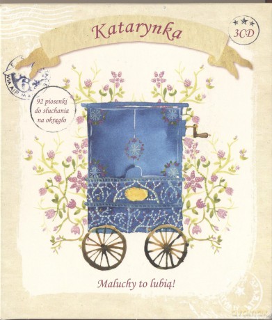 Katarynka. Rosnę, Bawię I Usypiam Z Piosenką [3CD]