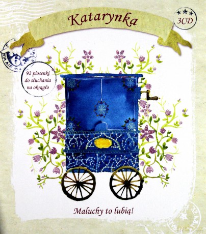 Katarynka. Rosnę, Bawię I Usypiam Z Piosenką [3CD]