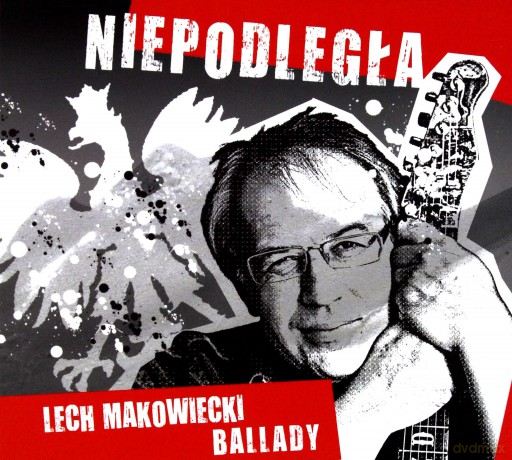 Lech Makowiecki: Niepodległa [CD]