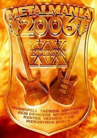 Metalmania 2006 [CD]+[DVD]