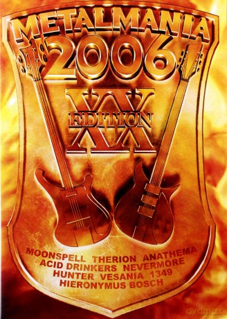 Metalmania 2006 [CD]+[DVD]