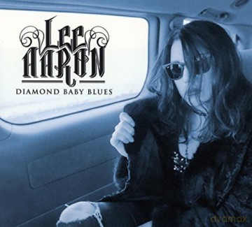 Lee Aaron: Diamond Baby Blues (digipack) [CD]