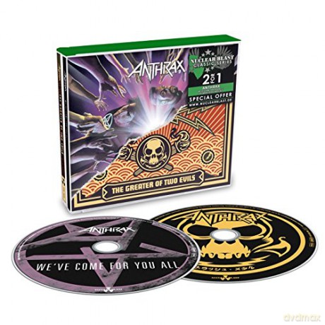 Anthrax: We've Come For You All The Greater Of Two Evils [2CD]