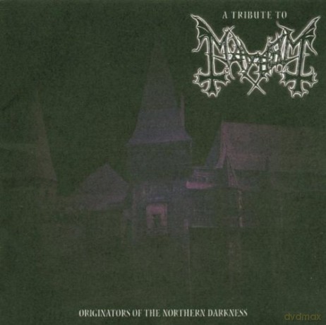 Originators Of The Northern Darkness - A Tribute To Mayhem [CD]