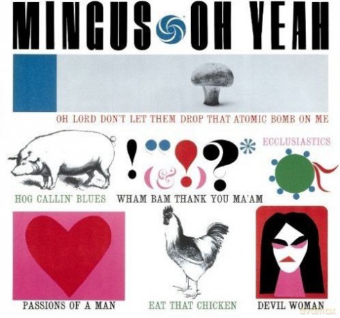 Charles Mingus: Oh Yeah! [Winyl]