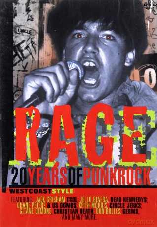 Rage: 20 Years Of Punk Rock Wes Coast Style (Documentary) [DVD]