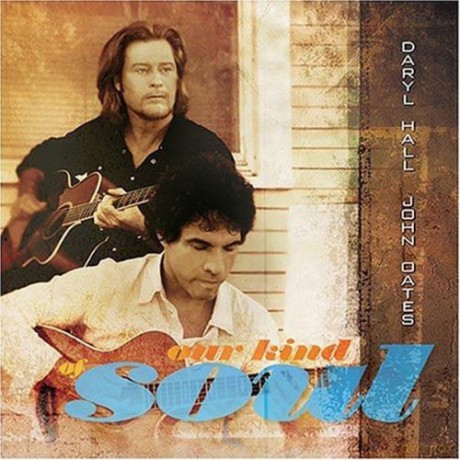 Daryl Hall & John Oates: Our Kind Of Soul [CD]