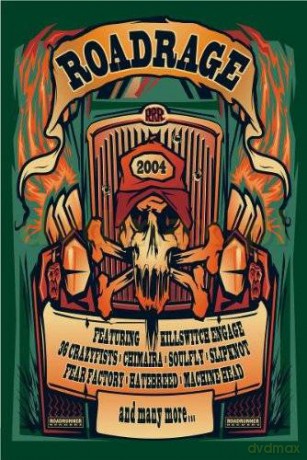 Roadrage 2004 [DVD]