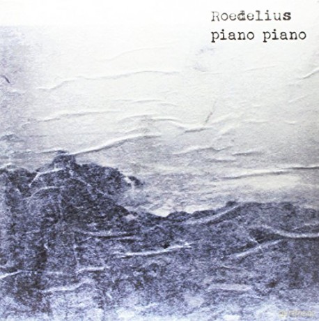 Hans-Joachim Roedelius: Piano Piano [2xWinyl]