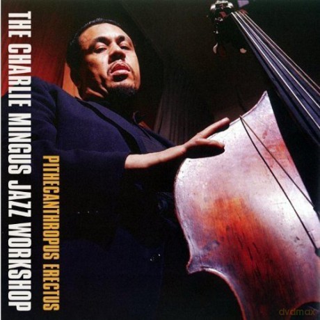 Charles Mingus: Pithecanthropus Erectus [Winyl]