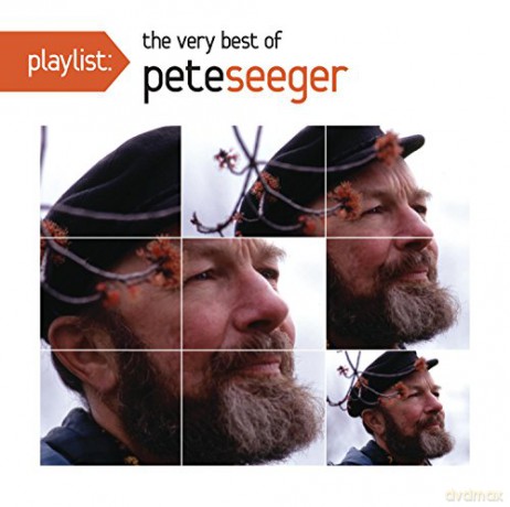 Pete Seeger: Playlist Very Best Of Pete Se [CD]