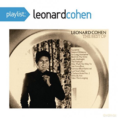 Leonard Cohen: Playlist: The Best Of Leonard Cohen [CD]