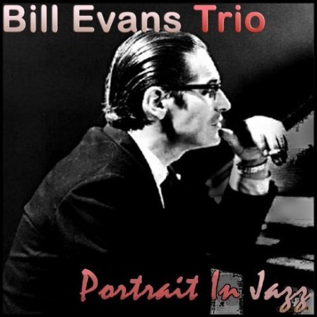 Bill Evans Trio: Portrait In Jazz [Winyl]