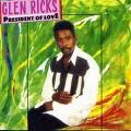 Glen Ricks: President Of Love [Winyl]