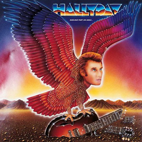 Johnny Hallyday: Quelque Part Un Aigle [CD]