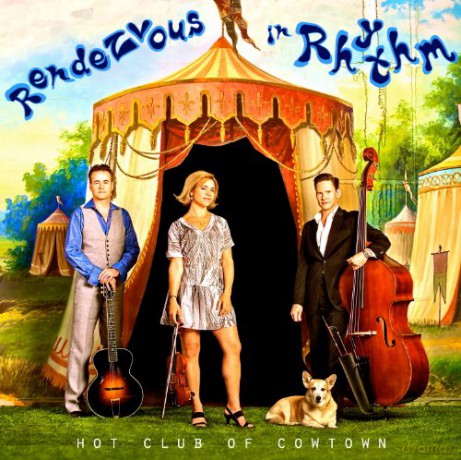 Hot Club Of Cowtown: Rendezvous In Rhythm [CD]