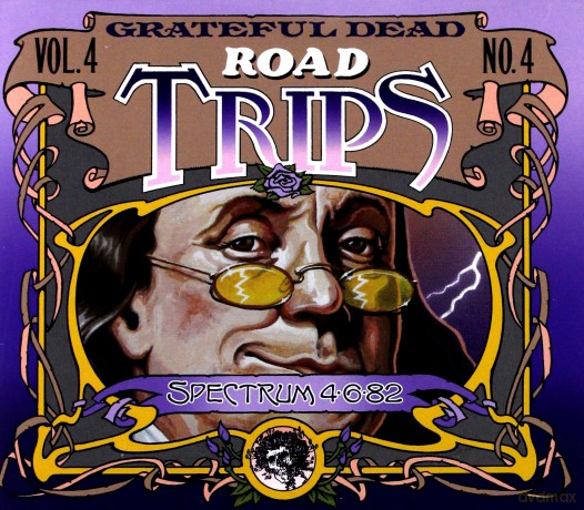 Grateful Dead: Road Trips vol. 4 No. 4 - Spectrum 4-6-82 [3CD]