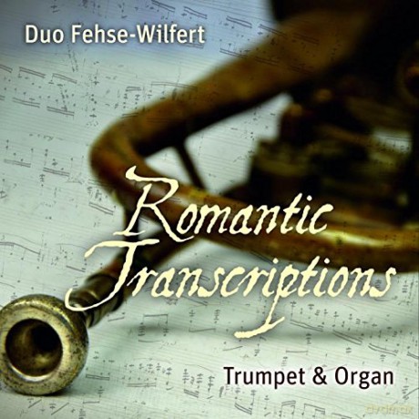 Duo Fehse-Wilfert: Romantic Transcriptions [CD]