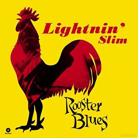 Lightnin Slim: Rooster Blues [Winyl]