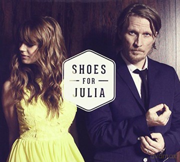 Shoes For Julia: Shoes For Julia [CD]