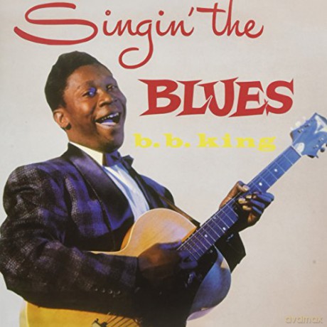 B.B. King: Singin The Blues [Winyl]