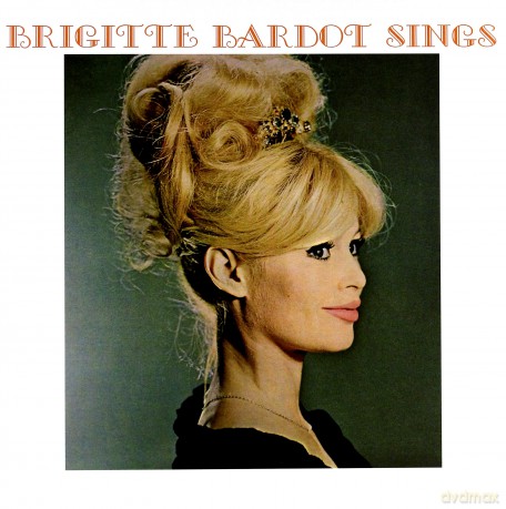 Brigitte Bardot: Sings [Winyl]