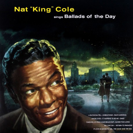 Nat King Cole: Sings Ballads Of The Day [Winyl]