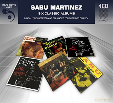 Sabu Martinez: Six Classic Albums [4CD]