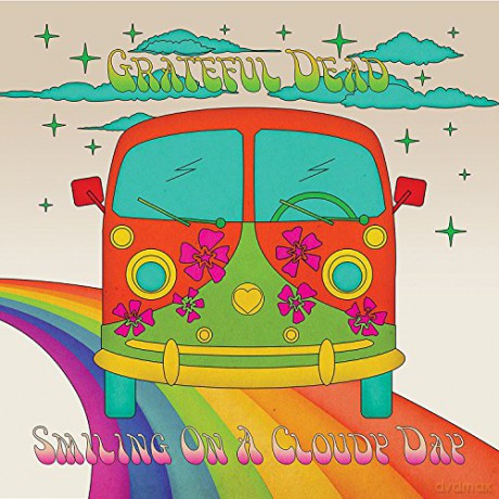 Grateful Dead: Smiling On A Cloudy Day [CD]