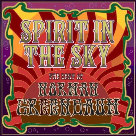 Norman Greenbaum: Spirit In The Sky - Best Of [CD]