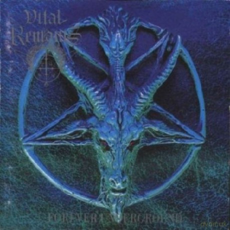 Vital Remains: Forever Underground  [CD]