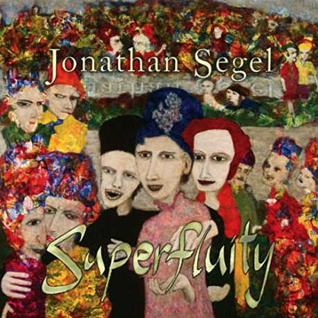 Jonathan Segel: Superfluity [2CD]