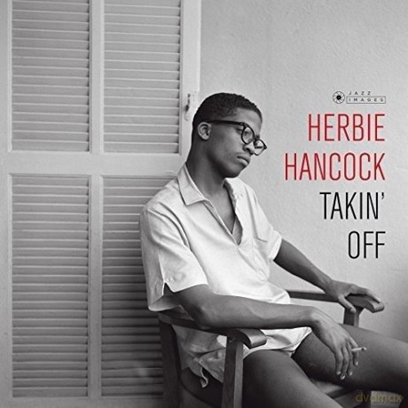 Herbie Hancock: Takin Off (Gatefold Edition) [Winyl]