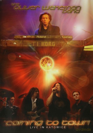Oliver Wakeman Band: Coming To Town  [CD]+[DVD]