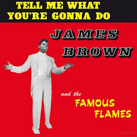 James Brown: Tell Me What Youre Gonna Do [Winyl]
