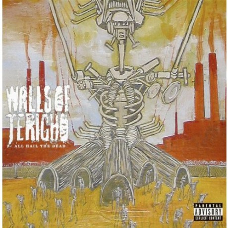 Walls Of Jericho: All Hail The Dead [CD]