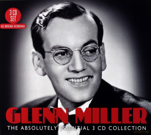 Glenn Miller: The Absolutely Essential [3CD]