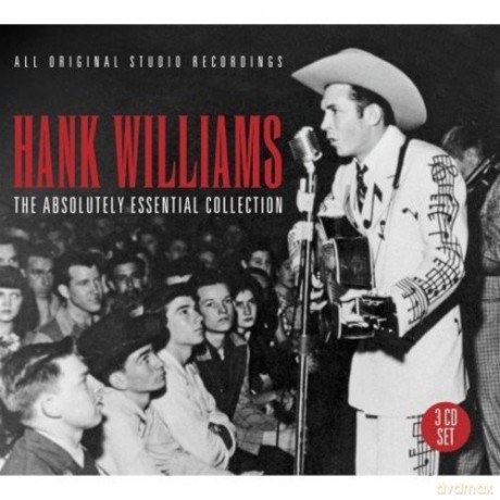 Hank Williams: The Absolutely Essential [3CD]