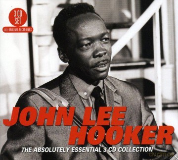 John Lee Hooker: The Absolutely Essential [3CD]