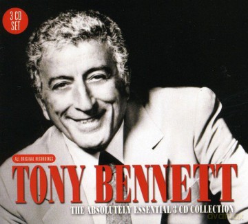 Tony Bennett: The Absolutely Essential [3CD]