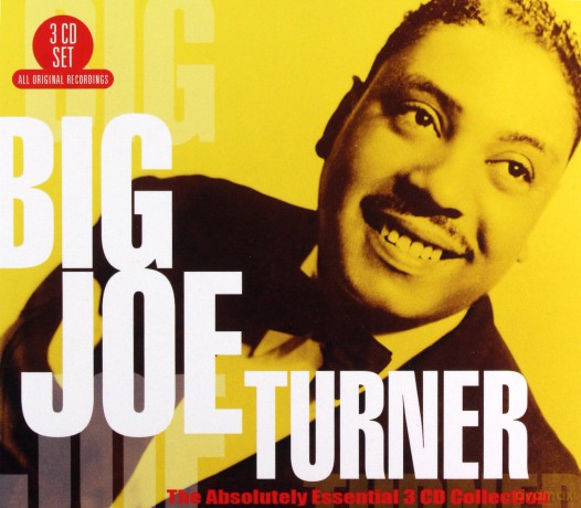 Big Joe Turner: The Absolutely Essential 3 CD Collection [3CD]