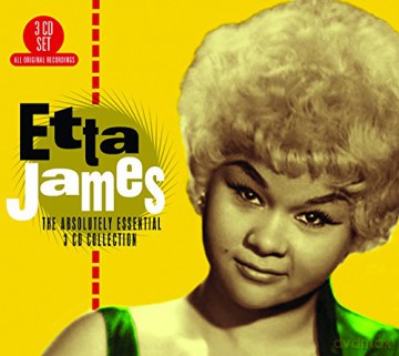 Etta James: The Absolutely Essential 3 CD Collection [3CD]